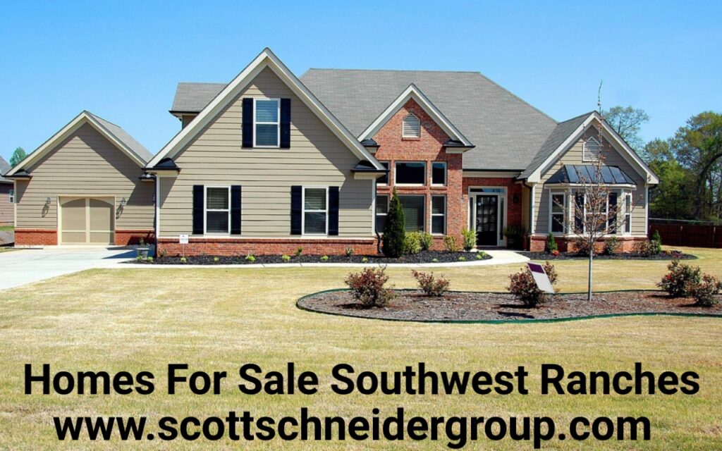 Find Your Homes For Sale Southwest Ranches | www.scottschneidergroup.com