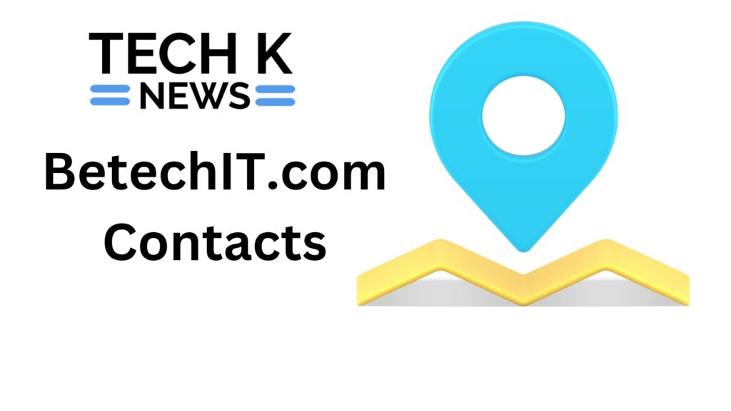 BetechIT.com Contacts