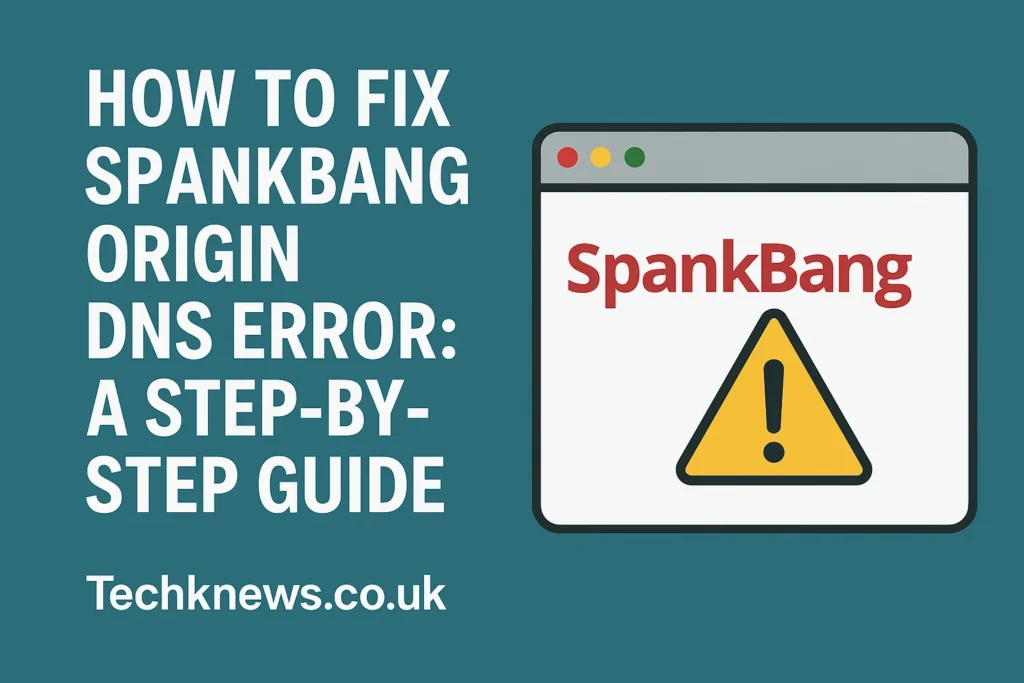 SpankBang Origin DNS Error